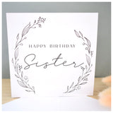 Happy Birthday Sister Greeting Card. Black Floral Elegant Wreath