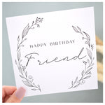 Happy Birthday Friend Greeting Card. Black Floral Elegant Wreath