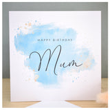 Happy Birthday Mum Card. Mummy Mom Mother. Turquoise Blue Watercolour Design