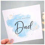 Happy Birthday Dad Card. Daddy, Father. Turquoise Blue Watercolour Design