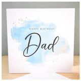 Happy Birthday Dad Card. Daddy, Father. Turquoise Blue Watercolour Design