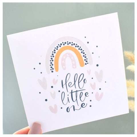 Hello Little One. Baby Boy or Girl Neutral Congratulations Greeting Card. Rainbow