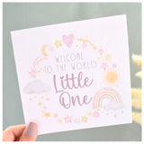 Welcome To The World Little One. Baby Girl Congratulations Greeting Card. Watercolour