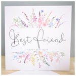 Happy Birthday Best Friend Card. Rainbow Colour Spring Flowers