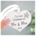 Our Last Christmas As Mr & Miss 2023 White Wood Heart Decoration