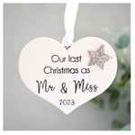 Our Last Christmas As Mr & Miss 2023 White Wood Heart Decoration