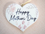 Happy Mothers Day Wooden Hanging Heart Decoration