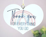 Thank You For Everything Wooden Hanging Heart Decoration