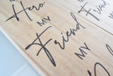 My Hero My Friend My Dad Wood Shelf Sign