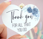 Thank You For All That You Do Blue Floral Wooden Hanging Heart Decoration