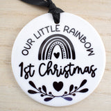 Our Little Rainbow 1st Christmas . Monochrome Hanging Decoration