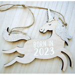 Born In 2023 Hanging Unicorn Plaque