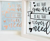 All That You Are Quote Frame