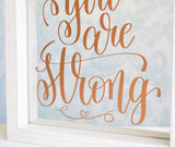 You Are Strong Quote Frame