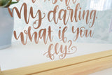 What If I Fall Personalised Quote Frame