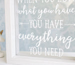 When You Love What You Have Quote Frame