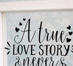 Love Story Never Ends Quote Frame