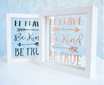 Brave Kind True Quote Frame