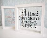 Love Story Never Ends Quote Frame